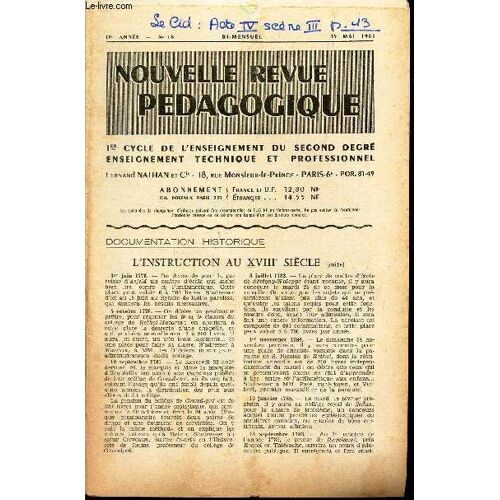 Nouvelle Revue Pedagogique - N°16 - 15 Mai 1961 / L'instruction Au Xviiie Siecle (Suite) / Epreuves D'examens Mal Choisies Etc...