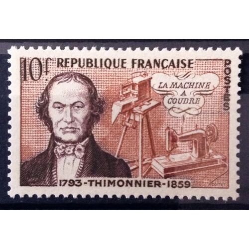 France - Inventeurs Célèbres 1955 - Thimonnier Machine À Coudre 10f (Impeccable N° 1013) Neuf** Luxe - N14233