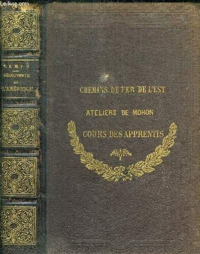 Histoire De La Decouverte Et De La Conquete De L'amerique