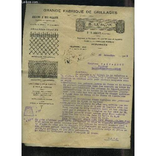 2 Lettres Dactylographiees De B.Luscan Grande Fabrique De Grillages - Datant De 1925 Destinee A Monsieur Castaing + 2 Enveloppes Timbres De B.Luscan Grande Fabrique De Grillage Destinee A ...