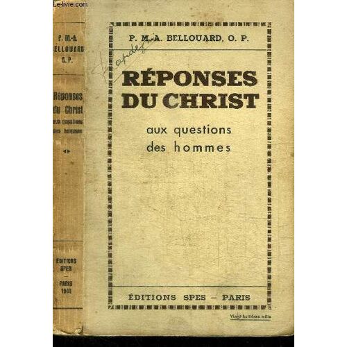 Reponses Du Christ Aux Questions Des Hommes