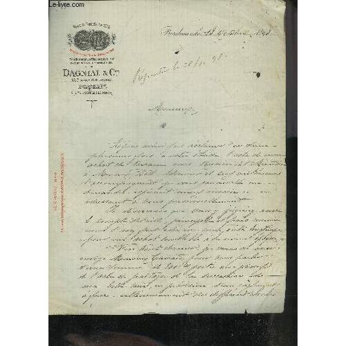 Une Lettre Manuscrite De Dagnial & Cie - Datant De 1898 - Lettre Signee Par Dagnial.