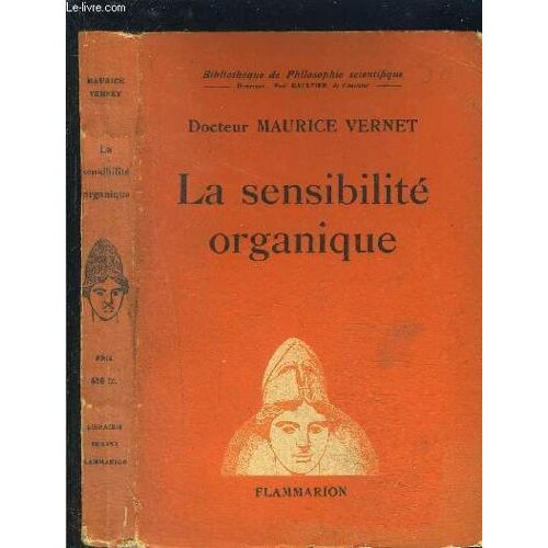 La Sensibilite Organique