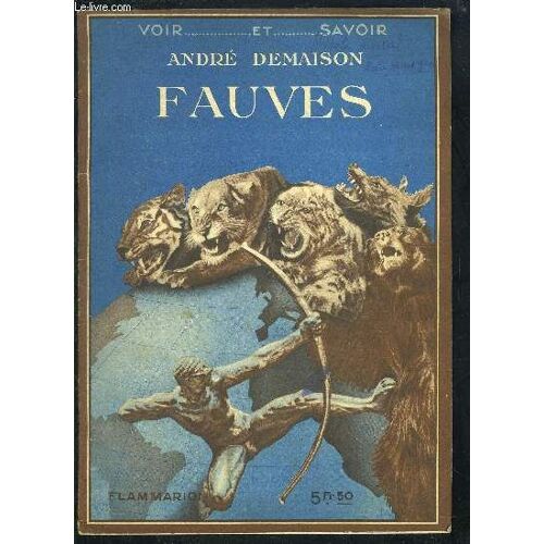 Fauves- Collection Voir...Et Savoir