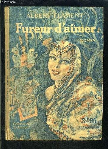 Fureur D Aimer- Collection L Amour N°18