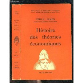 Histoire Des Theories Economiques- Bibliotheque De Philosophie Scientifique