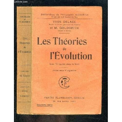 Les Theories De L Evolution- Bibliotheque De Philosophie Scientifique