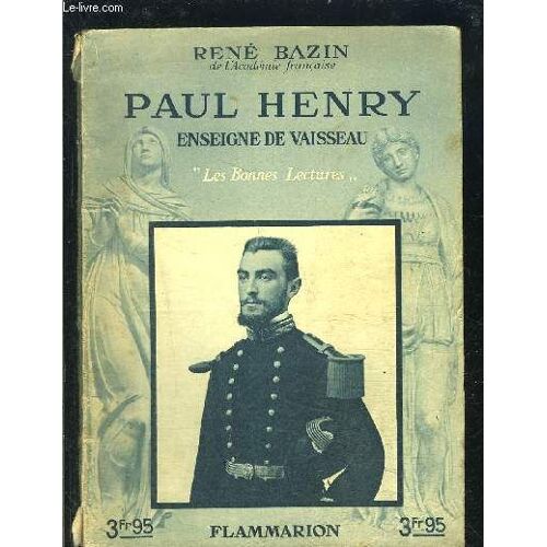 Paul Henry Enseigne De Vaisseau- Les Bonnes Lectures