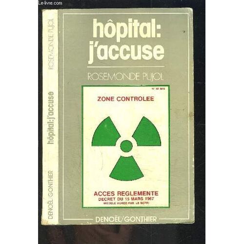 Hopital: J Accuse