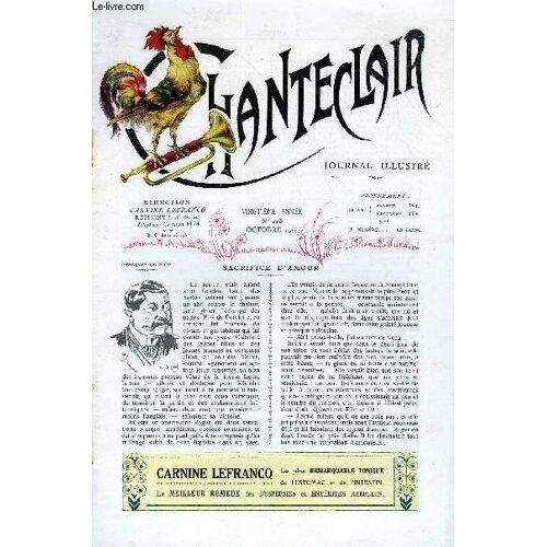 Chanteclair N° 213 - Sacrifice D'amour Par Francois De Nion, En Wagon Par Felix Galipaux, Le Docteur Pauchet, Goelands Et Goelettes Par Theodore Botrel, La Ville De Mes Reves Par George ...