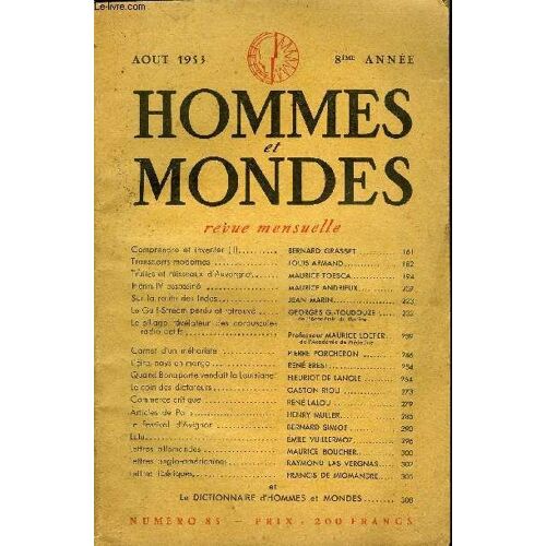 La Revue Hommes Et Mondes N° 85 - Comprendre Et Inventer (Ii).. Bernard Grasset ...Transports Modernes. Louis Armandtruites Et Ruisseaux D'auvergne. Maurice Toesca.Henri Iv Assassiné .. ...
