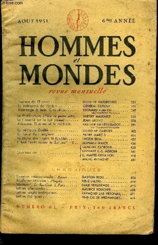 La Revue Hommes Et Mondes N° 61 - Position De L'europe... Otto De Habsbourg..Le Vainqueur De Verdun. Général Dufieux..Hommage À Jean Giraudoux... Edouard Herriot.De L'académie Françaisele ...