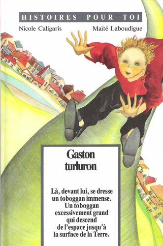 Gaston Turluron - Nicole Caligaris - Epigones 1992