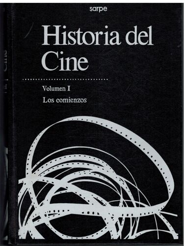 Historia Del Cine - Volumen I