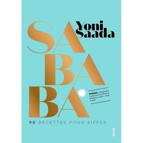 Sababa - 90 Recettes Pour Kiffer