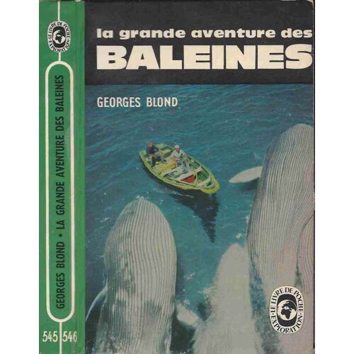 La Grande Aventure Des Baleines