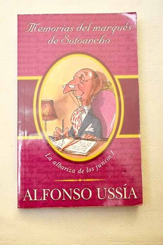 Memorias Del Marques De Sotoancho
