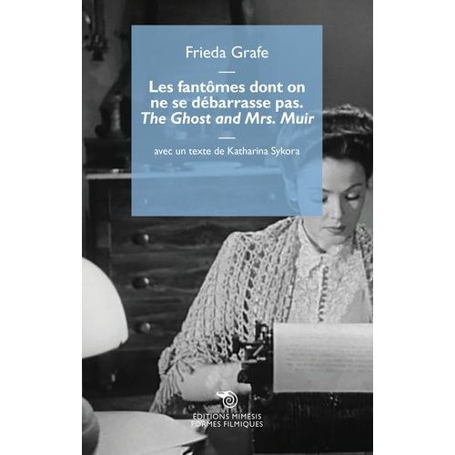 Les Fantômes Dont On Ne Se Débarrasse Pas - The Ghost And Mrs - Muir