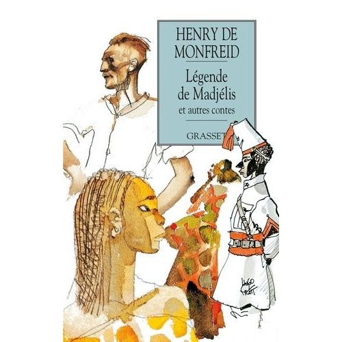 Légende De Madjélis - Et Autres Contes