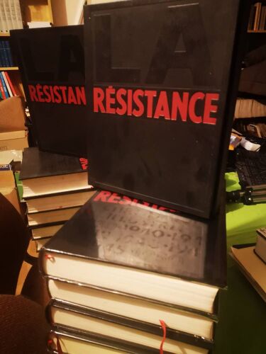 La Résistance- Chronique Illustrée 1930-1950