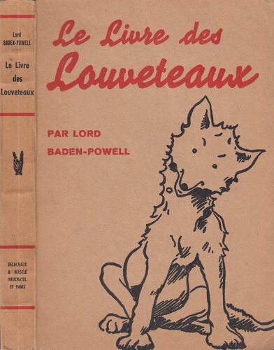 Le Livre Des Louveteaux : Le Livre Des Louveteaux