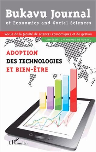 Bukavu Journal Of Economics And Social Sciences N° 3 - Adoption Des Technologies Et Bien-Être