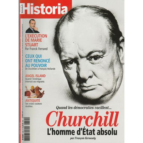 Historia 842: Quand Les Démocraties Vacillent... Churchill, L'homme D'état Absolu