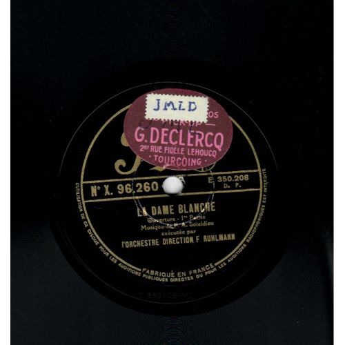 La Dame Blanche De F.A.Boïeldieu, Sous La Direction De F . Ruhlmann