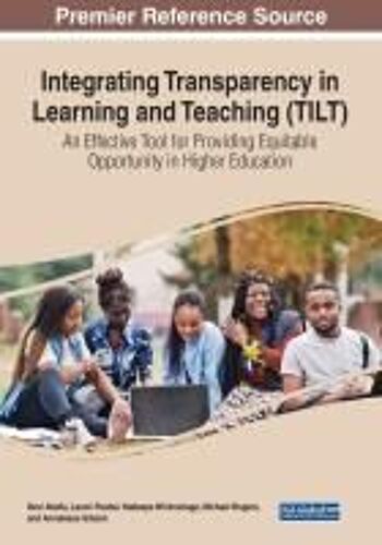 Integrating Transparency In Learning And Teaching (Tilt)