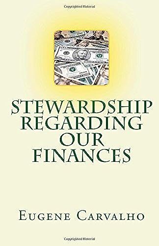Stewardship Regarding Our Finances