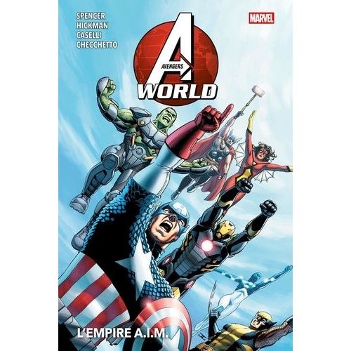 Avengers World - Tome 1 - L'empire A.I.M