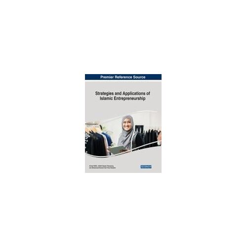 Strategies And Applications Of Islamic Entrepreneurship