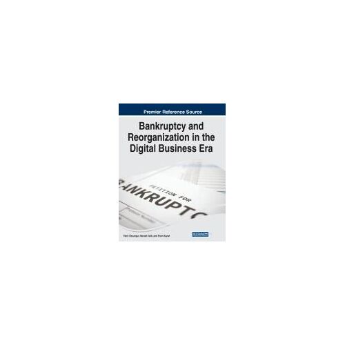Bankruptcy And Reorganization In The Digital Business Era
