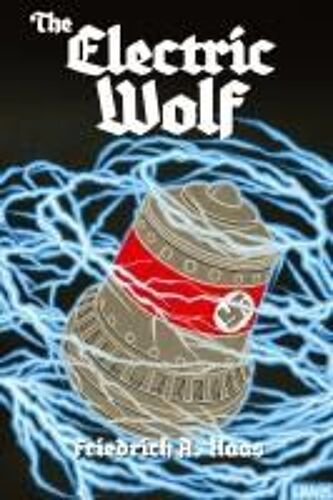 The Electric Wolf