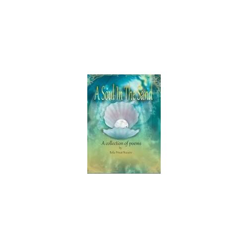 A Soul In The Sand_A Collection Of Poems