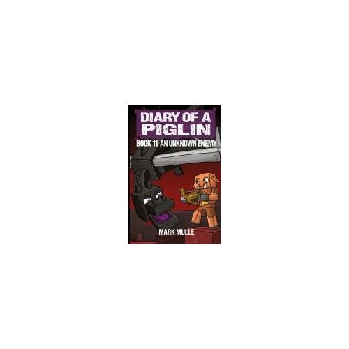 Diary Of A Piglin Book 11