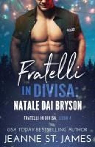 Fratelli In Divisa - Natale Dai Bryson