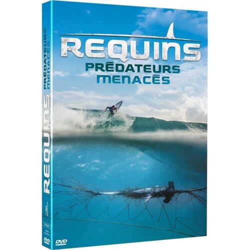 Requins, Prédateurs Menacés