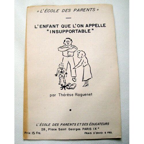 L'enfant Que L'on Appelle "Insupportable"