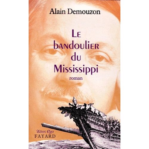 Le Bandoulier Du Mississipi