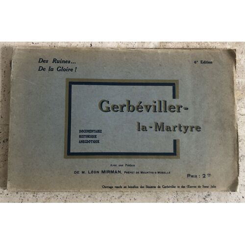 Gerbéviller La Martyre Emile Badel, Courtin-Schmidt, Jean Labatut