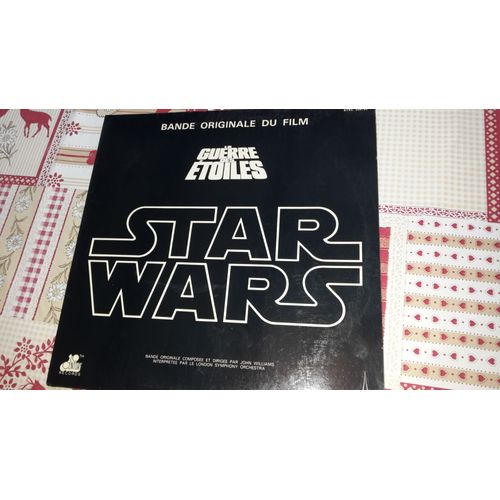Bande Originale Du Film La Guerre Des Etoiles Star Wars