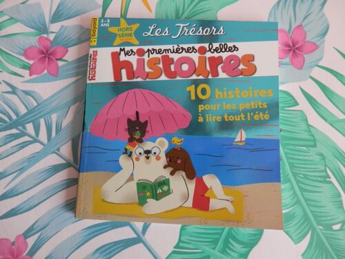 Les Trésors De Mes Premières Belles Histoires Hors-Série 29 : 10 Histoires Pour Les Petits A Lire Tout L'eté