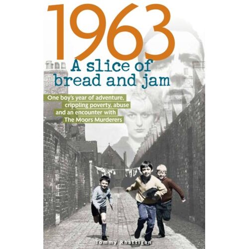 1963: A Slice Of Bread And Jam