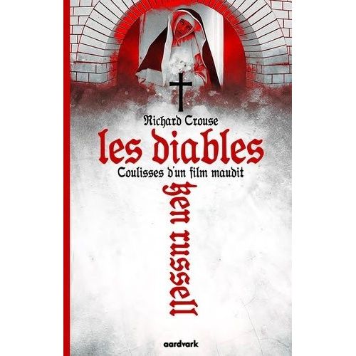 Ken Russell & Les Diables : Coulisses D'un Film Maudit