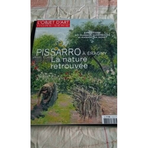 Pissarro A Éragny Album De L'exposition