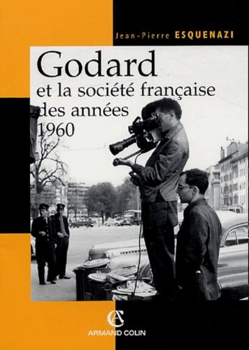 Godard Et La Société Française Des Années 1960