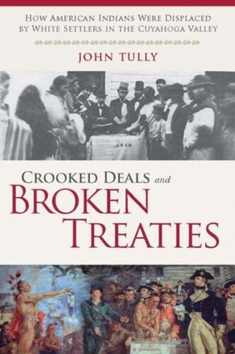 Crooked Deals And Broken Treaties