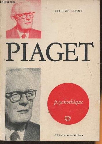 Piaget (Collection Psychothèque)