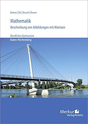 Mathematik - Beschreibung Von Abbildungen Mit Matrizen